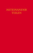 Cover-Bild zum Titel 'Miteinander teilen' von 'Brigitte Bauer'