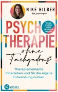 Cover-Bild zum Titel 'Psychotherapie ohne Fachgedöns*' von 'Nike Hilber'