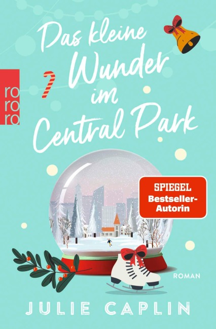 Das kleine Wunder im Central Park - Julie Caplin