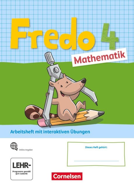 Fredo Mathematik 4. Schuljahr. Ausgabe A - Arbeitsheft mit interaktiven Übungen online - 