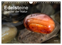 Edelsteine. Wunder der Natur (Wandkalender 2026 DIN A4 quer), CALVENDO Monatskalender - Christiane Calmbacher