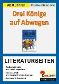 Cover-Bild zum Titel 'Drei Könige auf Abwegen - Literaturseiten' von 'Jochen Vatter, Christiane Vatter-Wittl'