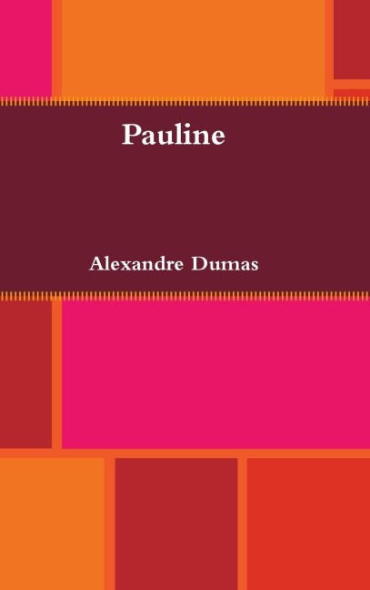 Pauline - Alexandre Dumas