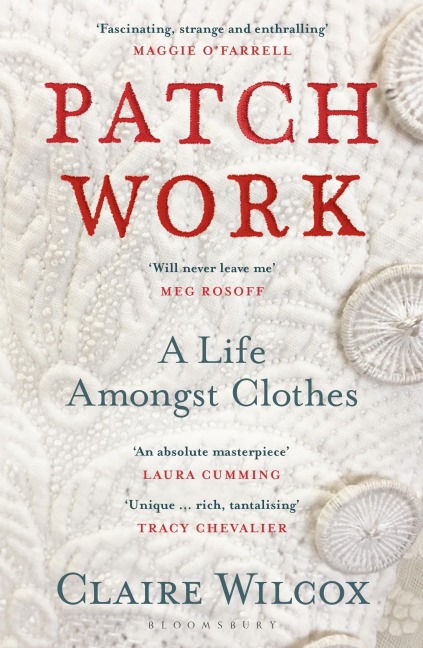 Patch Work - Claire Wilcox