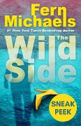 Cover-Bild zum Titel 'The Wild Side: Sneak Peek' von 'Fern Michaels'