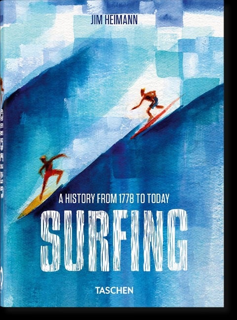 Surfing. 1778-Today. 40th Ed. - 