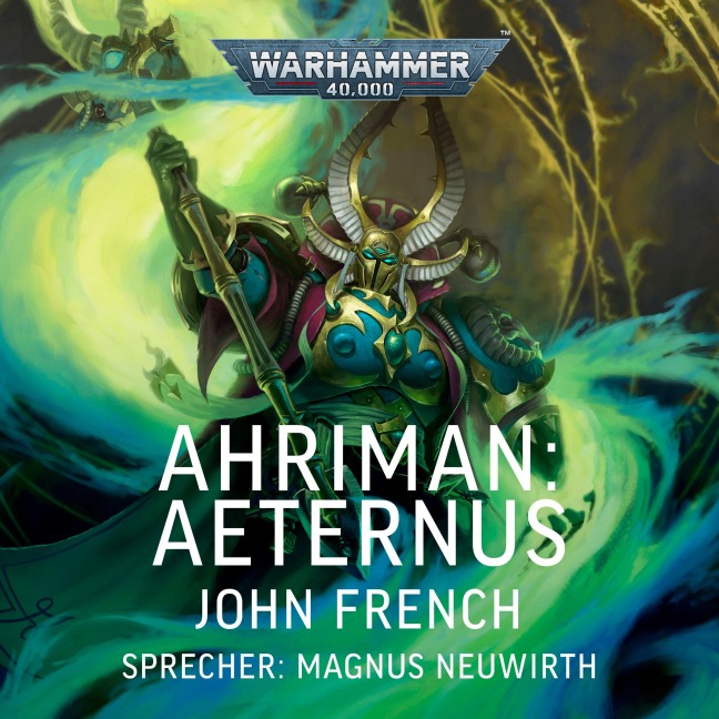 Warhammer 40.000: Ahriman 4 - John French