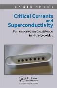 Cover-Bild zum Titel 'Critical Currents and Superconductivity' von 'Samir Khene'