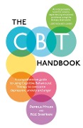 Cover-Bild zum Titel 'The CBT Handbook' von 'Pamela Myles-Hooton, Roz Shafran'