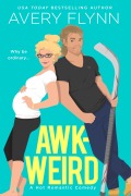 Cover-Bild zum Titel 'Awk-weird' von 'Avery Flynn'