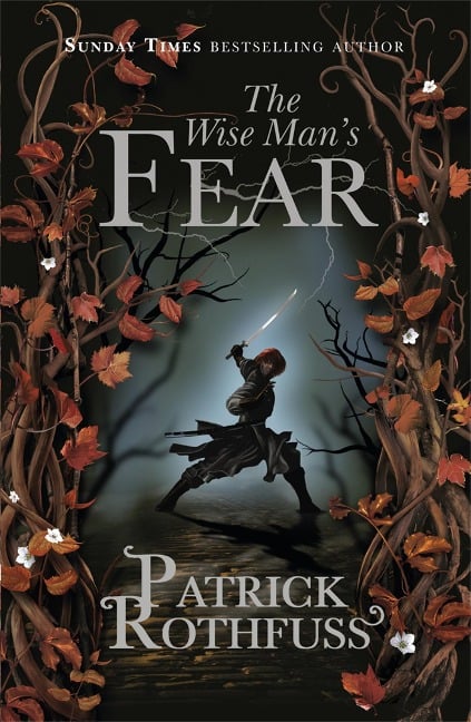 The Wise Man's Fear - Patrick Rothfuss