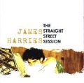 The Straight Street Session - James Harries