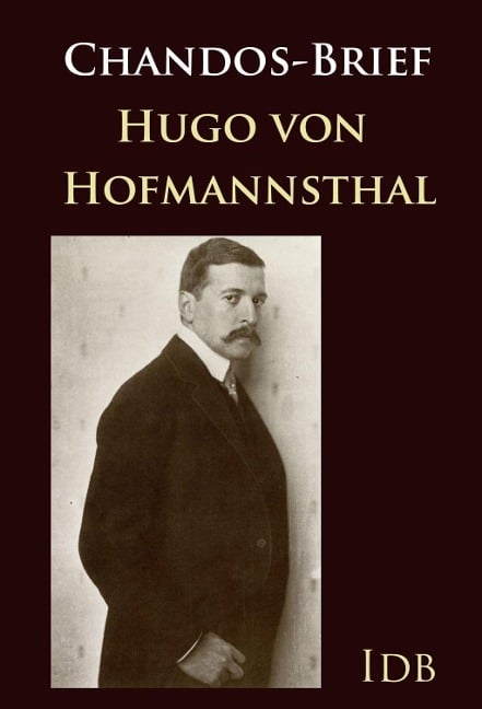 Chandos-Brief - Hugo Hofmannsthal