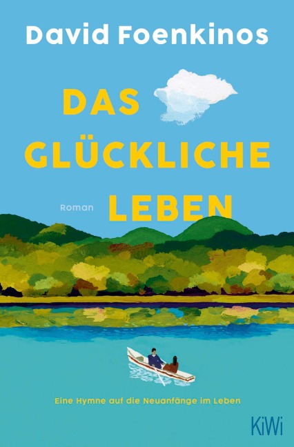 Das glückliche Leben - David Foenkinos
