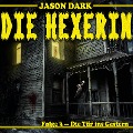 Die Tür ins Gestern - Jason Dark