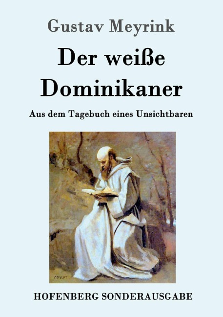 Der weiße Dominikaner - Gustav Meyrink
