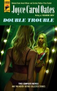 Cover-Bild zum Titel 'Double Trouble' von 'Joyce Carol Oates'