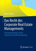 Cover-Bild zum Titel 'Das Recht des Corporate Real Estate Managements' von 'Oliver Schoofs'