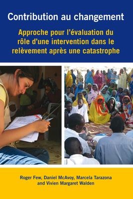 Contribution Au Changement - Roger Few, Daniel McAvoy, Marcela Tarazona