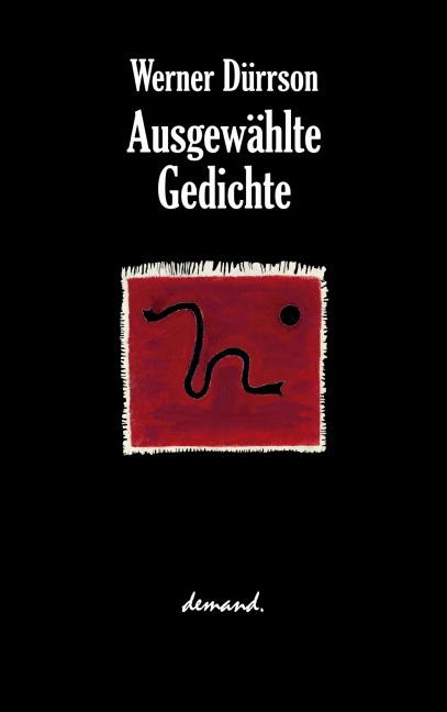 Ausgewählte Gedichte - Werner Dürrson