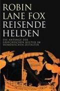 Cover-Bild zum Titel 'Reisende Helden' von 'Robin Lane Fox'