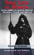Cover-Bild zum Titel 'Tent Life in Siberia' von 'George Kennan'