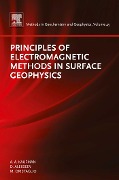 Cover-Bild zum Titel 'Principles of Electromagnetic Methods in Surface Geophysics' von 'Alex Kaufman, Dimitry Alekseev, Michael Oristaglio'