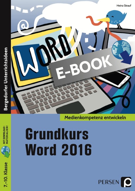 Grundkurs Word 2016 - Heinz Strauf