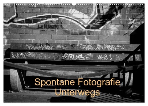 Spontane Fotografie Unterwegs (Wandkalender 2024 DIN A2 quer), CALVENDO Monatskalender - Melanie Mp