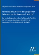 Cover-Bild zum Titel 'Verordnung (EU) 2017/746 des Europäischen Parlaments und des Rates vom 5. April 2017' von 'Europäisches Parlament und Rat der Europäischen Union'