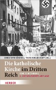 Cover-Bild zum Titel 'Die katholische Kirche im Dritten Reich' von ''