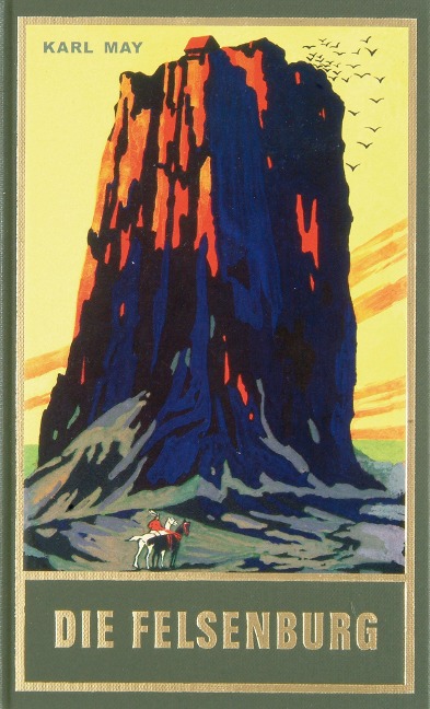 Die Felsenburg - Karl May