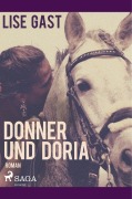 Cover-Bild zum Titel 'Donner und Doria' von 'Lise Gast'