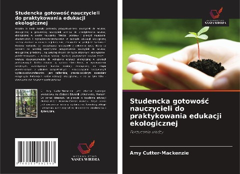 Studencka gotowo¿¿ nauczycieli do praktykowania edukacji ekologicznej - Amy Cutter-Mackenzie