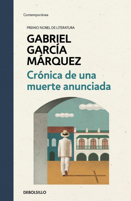 Crónica de una muerte anunciada - Gabriel García Márquez