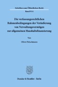 Cover-Bild zum Titel 'Die verfassungsrechtlichen Rahmenbedingungen der Veräußerung von Verwaltungsvermögen zur allgemeinen Haushaltsfinanzierung.' von 'Oliver Fleischmann'