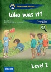  Who was it?