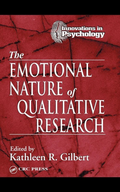 The Emotional Nature of Qualitative Research - 