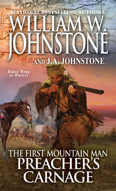 Preacher's Carnage - William W Johnstone, J A Johnstone