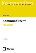 Cover-Bild zum Titel 'Kommunalrecht Hessen' von 'Daniela Birkenfeld'