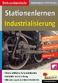 Cover-Bild zum Titel 'Stationenlernen Industrialisierung' von ''