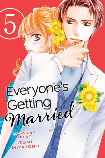 Everyone's Getting Married, Vol. 5 - Izumi Miyazono