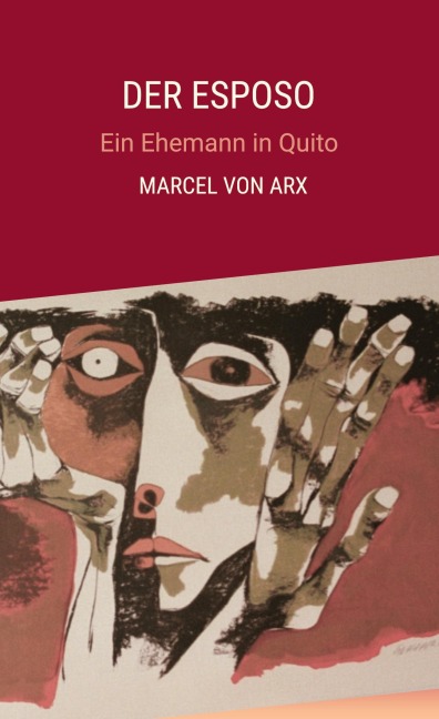 Der Esposo - Marcel von Arx