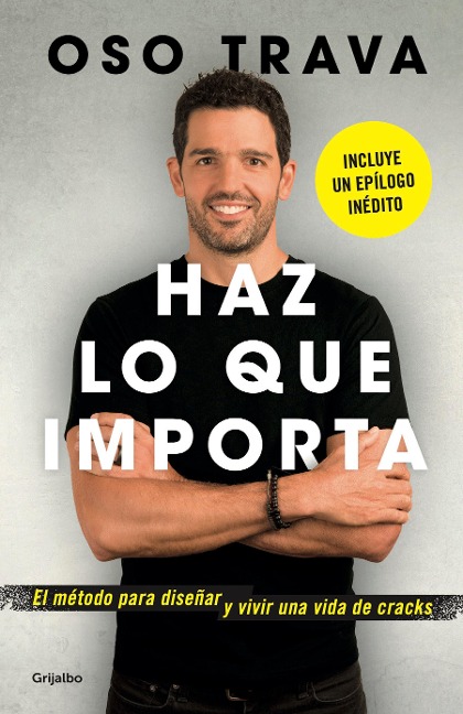 Haz Lo Que Importa / Do What Matters - Oso Trava