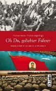 Cover-Bild zum Titel 'Oh Du, geliebter Führer' von ''