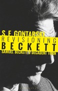 Cover-Bild zum Titel 'Revisioning Beckett' von 'S. E. Gontarski'