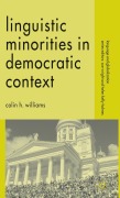 Linguistic Minorities in Democratic Context - C. Williams