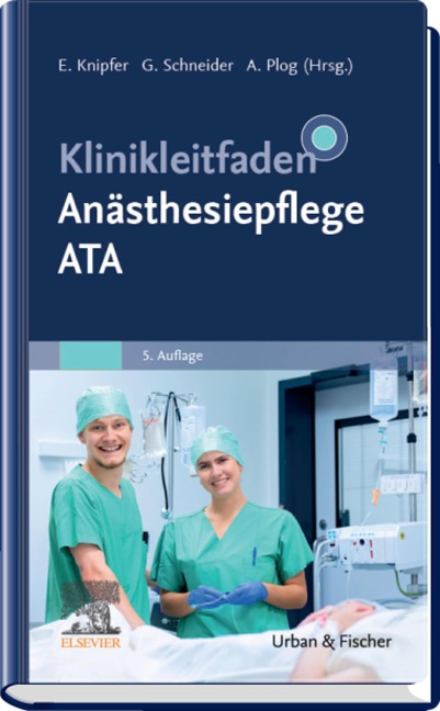 Klinikleitfaden Anästhesiepflege - 