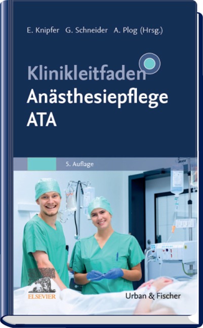 Klinikleitfaden Anästhesiepflege - 