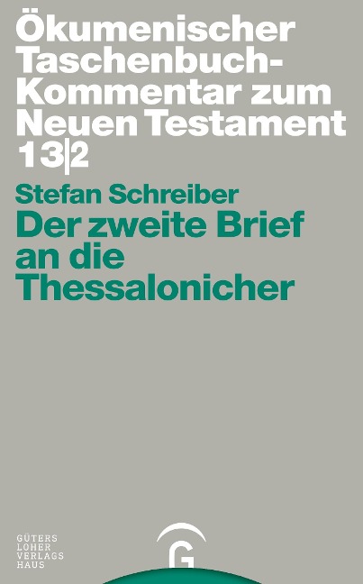 Der zweite Brief an die Thessalonicher - Stefan Schreiber